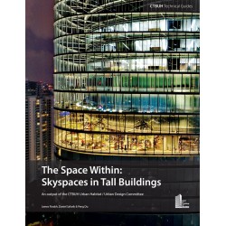 The Space Within:  Skyspaces in Tall Buildings
