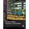 The Space Within:  Skyspaces in Tall Buildings