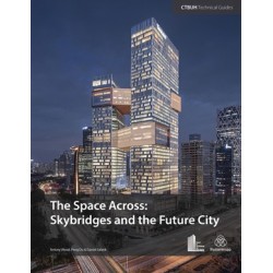 The Space Across:  Skybridges and the Future City