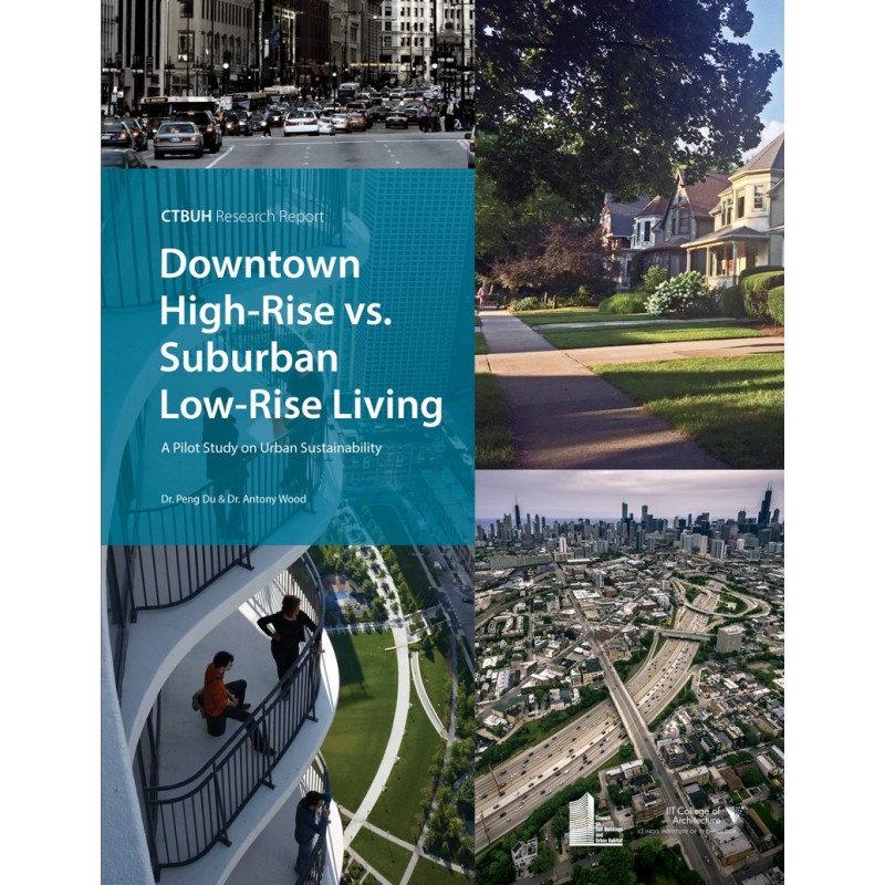 Downtown High-Rise vs. Suburban Low-Rise Living