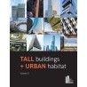 Tall Buildings + Urban Habitat: Volume 5