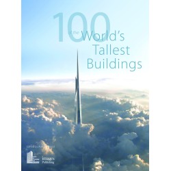 100 of the World's Tallest Buildings