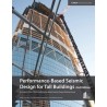 Performance-Based Seismic Design for Tall Buildings (Second Edition) - DIGITAL