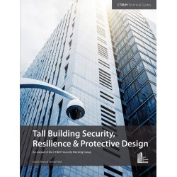 Tall Building Security, Resilience & Protective Design