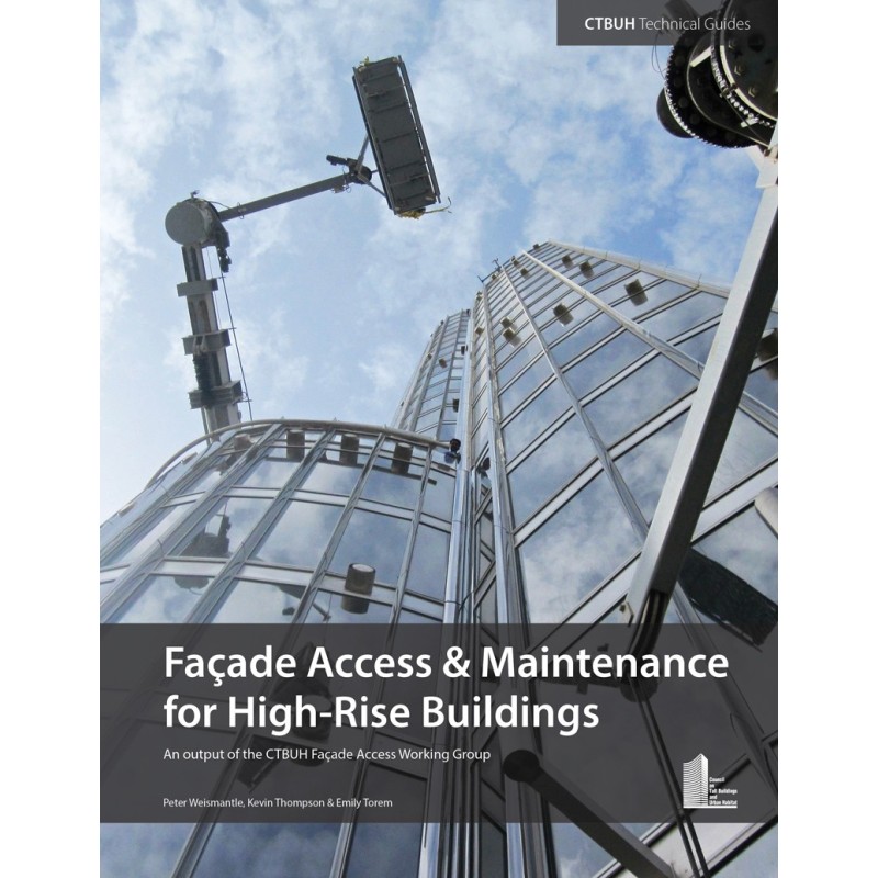 Façade Access & Maintenance for High-Rise Buildings