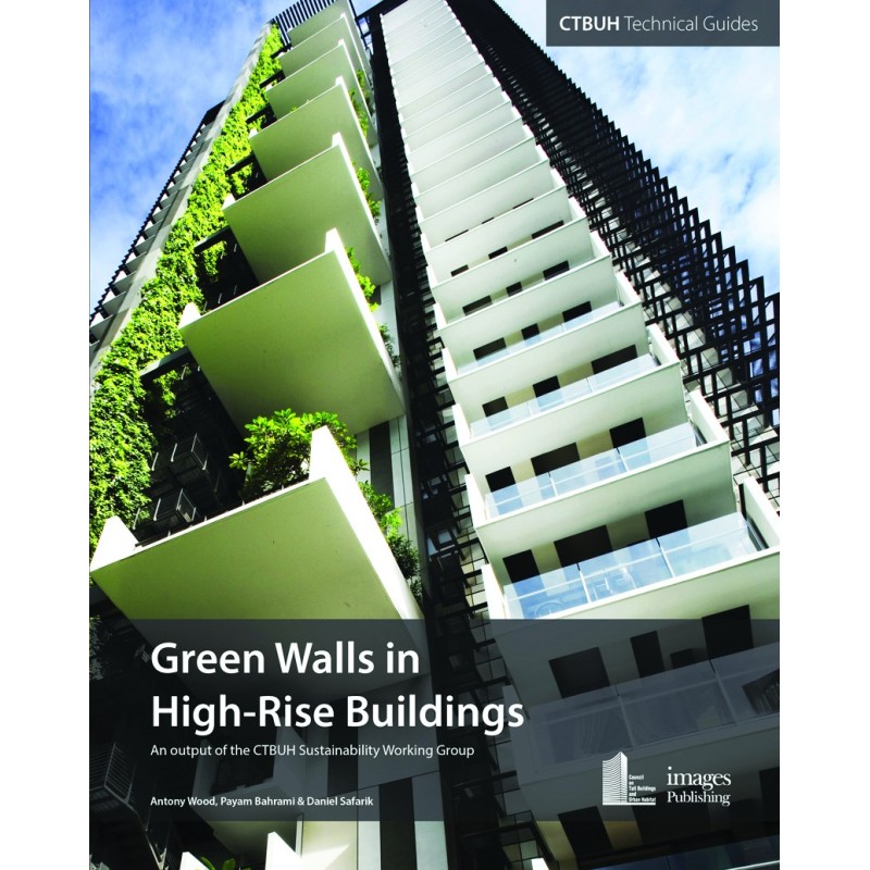 Green Walls in High-Rise Buildings