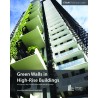 Green Walls in High-Rise Buildings