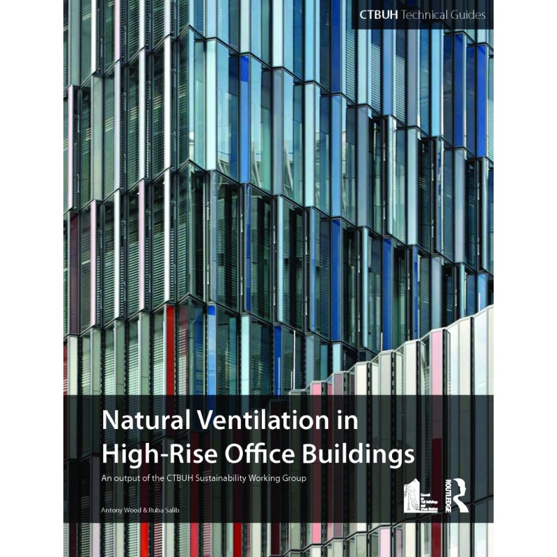 Natural Ventilation in High-Rise Office Buildings