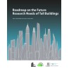 Roadmap on the Future Research Needs of Tall Buildings