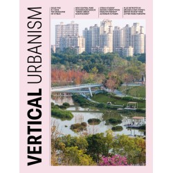 Vertical Urbanism Issue V Q3 2025