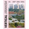 Vertical Urbanism Issue V Q3 2025