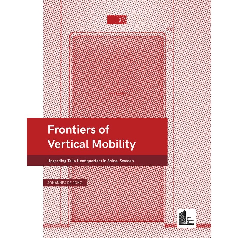 Frontiers of Vertical Mobility: Upgrading Telia Headquarters in Solna, Sweden