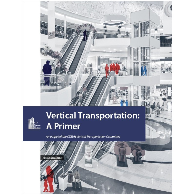 Vertical Transportation: A Primer