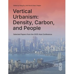 Vertical Urbanism: Density, Carbon, and People - DIGITAL