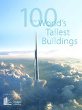 100 of the World's Tallest Buildings