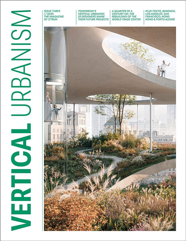 Vertical Urbanism Issue III Q1 2025 - DIGITAL