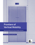Frontiers of Vertical Mobility: Experimental Replacement Study at Qingdao Greentown