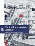 Vertical Transportation: A Primer